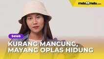 Merasa Kurang Mancung, Mayang Lucyana Oplas Hidung Lagi