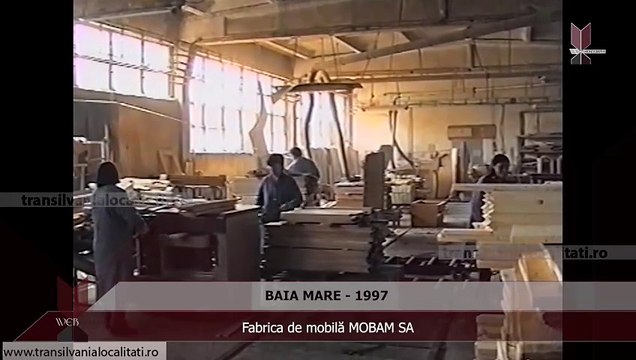 BAIA MARE (1997) - Fabrica de mobila MOBAM SA - video Dailymotion