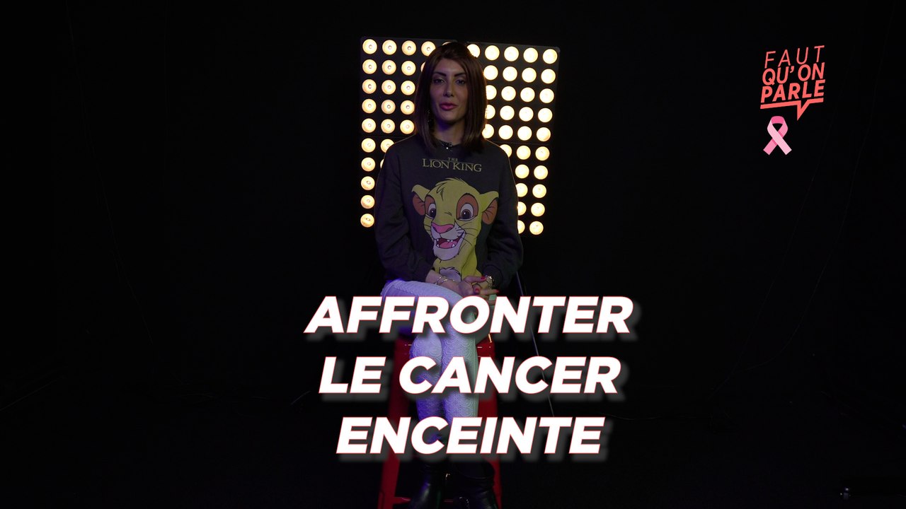 Faut qu'on parle - Affronter le cancer enceinte