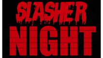 SLASHER NIGHT Trailer #2 (2017)  Manny Velazquez Horror