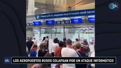 Los aeropuertos rusos colapsan por un ataque informático