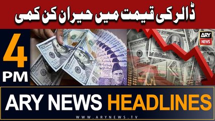 ARY News 4 PM Headlines 6th October 2023 | Dollar Intehae Sasta!