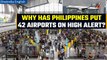 Philippines puts 42 airports on high alert after bomb threats by anonymous mail | Oneindia News