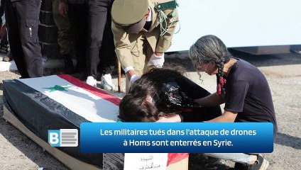 Les militaires tués dans l'attaque de drones à Homs sont enterrés en Syrie.
