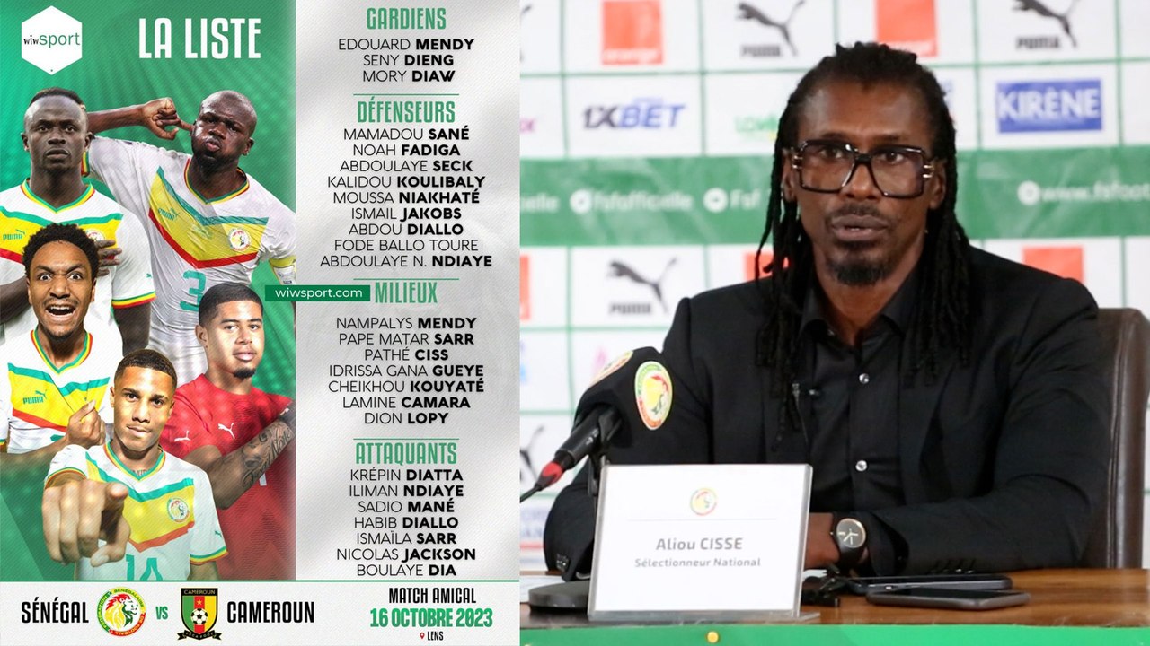 la liste de Aliou Cissé pour match amical Sénégal vs Cameroun (16 Oct) 