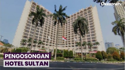 Meski Sudah Diminta Pengosongan, Hotel Sultan Masih Tetap Beroperasi