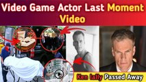Video Game Actor Ken Lally Passes Away|| Resident Evil 3 actor and voice character Cause of Death