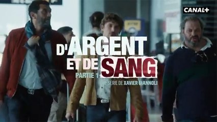 D'Argent et de Sang  (Canal+) : la Bande-annonce