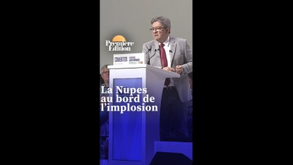 ÉDITO - Pourquoi la Nupes est au bord de l'implosion?