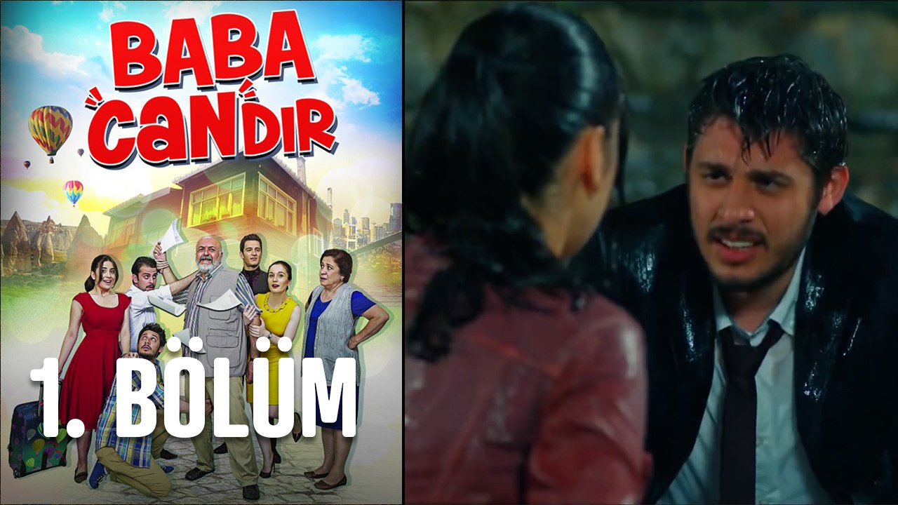 Baba Candır 1. Bölüm