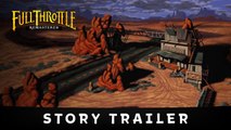Full Throttle Remastered - Tráiler Historia