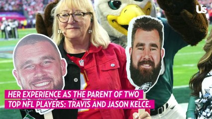 Donna Kelce Jokes That She Will 'Never Tell' What Her Convo Was With Taylor Swift