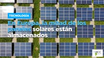 En Europa, la mitad de los paneles solares están almacenados