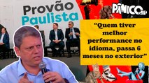 TARCÍSIO COMENTA PROVÃO PAULISTA E INTERCÂMBIO PARA ALUNOS DA REDE PÚBLICA