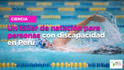 Un taller de natación para personas con discapacidad en Perú