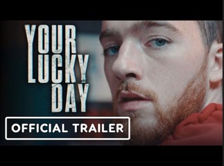 Your Lucky Day | Official Trailer - Angus Cloud