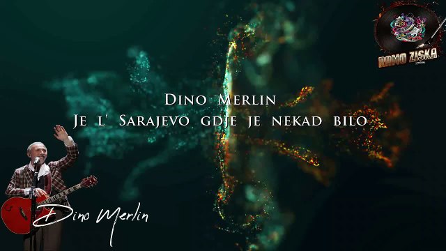 Dino Merlin - Jel' Sarajevo Gdje Je Nekad Bilo Karaoke