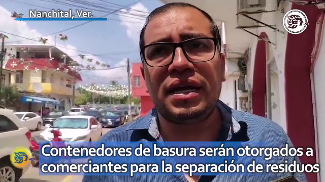 Contenedores de basura serán otorgados a comerciantes para la separación de residuos en Nanchital
