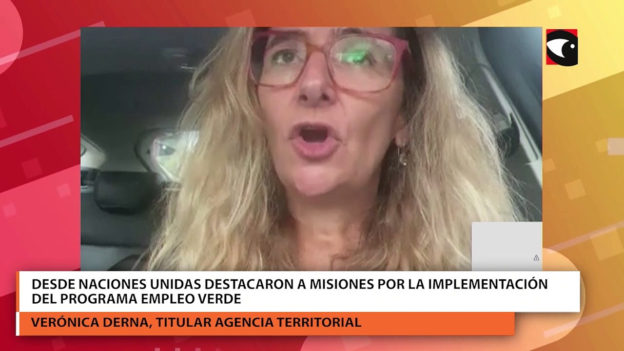 Desde Naciones Unidas destacaron a Misiones por la implementación del programa Empleo Verde