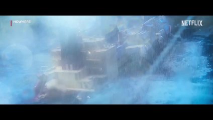 NOWHERE   Official Trailer   Netflix