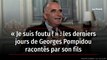 « Je suis foutu ! » : les derniers jours de Georges Pompidou racontés par son fils