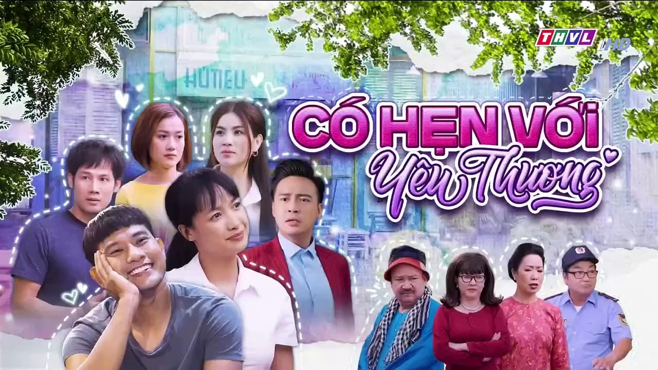 Film - Có Hẹn Với Yêu Thương Tập Cuối - Phim Việt Nam