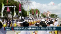 Nusa Penida Festival 2023 Digelar, Begini Keseruan Berbagai Atraksi yang Ditampilkan