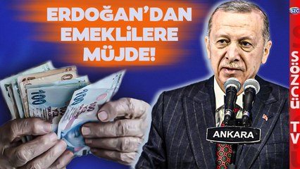 Erdoğan Emeklilere Zam Müjdesini Resmen Açıkladı! İşte O Sözler