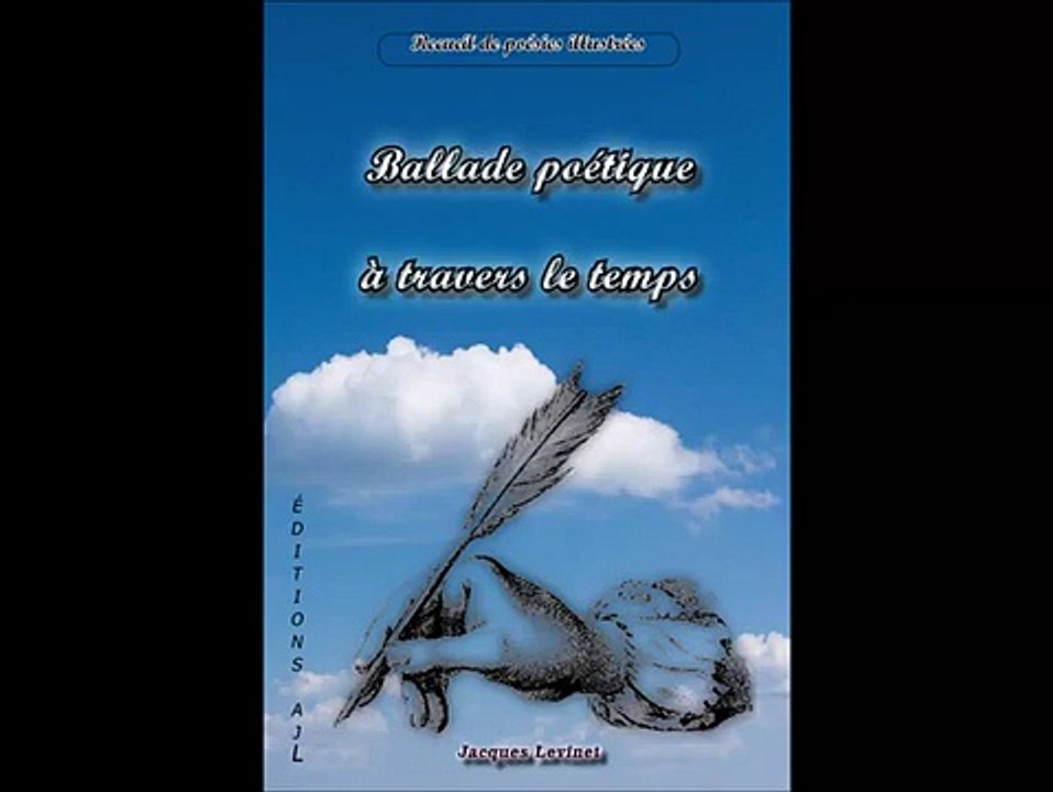 Ballade poétique à travers le temps
