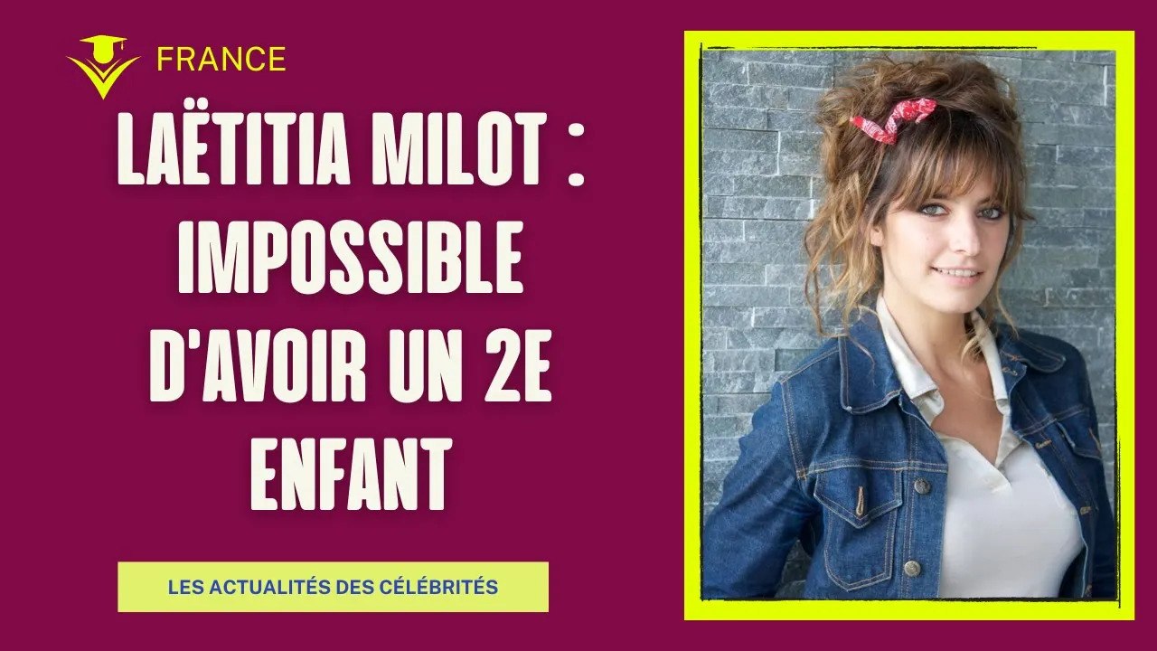 Laëtitia Milot : Combat contre l'endométriose et l'impossibilité d'avoir un deuxième enfant