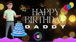 Happy Birthday Daddy with Vocal, Birthday Song for Daddy, Birthday Song for Father