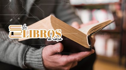 Los Libros de Casa 7 de octubre 2023