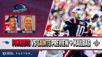 Patriots Daily Mailbag: Saints Preview & Mac Jones' Future with Mike Kadlick 🏈