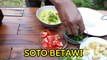 Soto Betawi | Enak & Lembut | A Kind Of Beef Offal Dish that Tasted Good & Creamy 