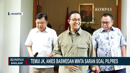 Ketemu JK, Anies Baswedan Minta Saran soal Isu Ekonomi hingga Pilpres
