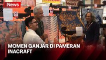 Ganjar Pranowo Nikmati Pameran Inacraft di Pameran Inacraft