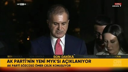 Ömer Çelik, AK Parti'nin yeni MYK'sını açıkladı
