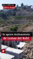 Se agrava deslizamiento de Lomas del Rubí.