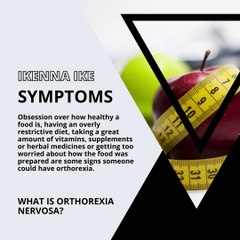| IKENNA IKE | WHAT IS ORTHOREXIA NERVOSA? CONSEQUENCES (PART 2) (@IKENNAIKE)