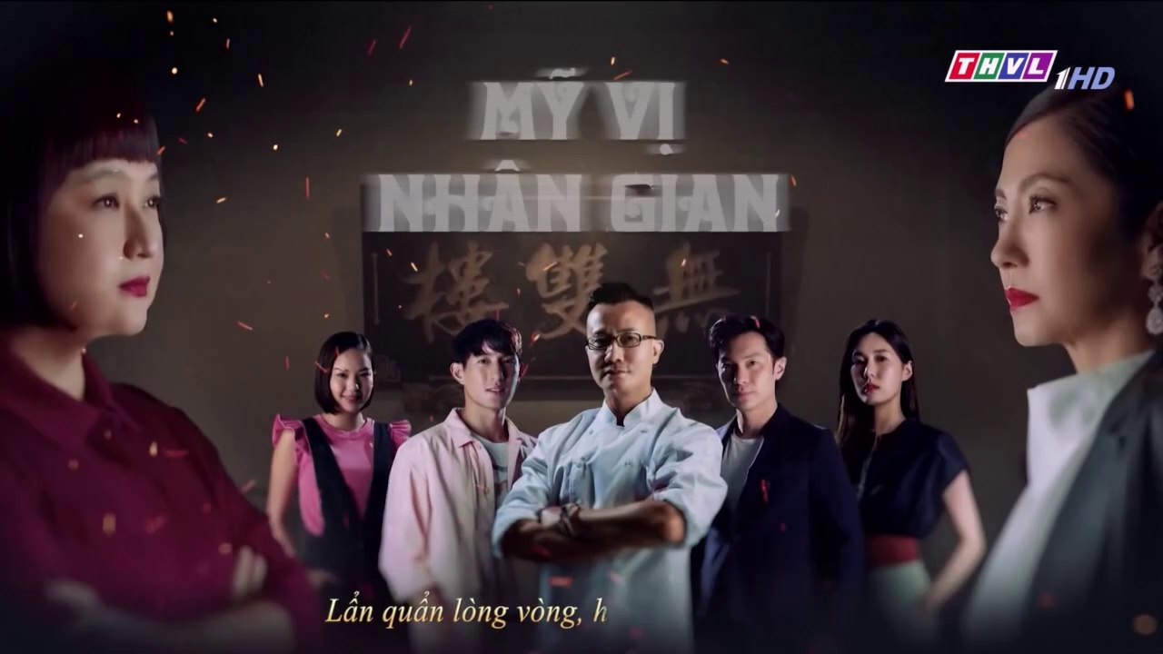 Singapore Film- Mỹ Vị Nhân Gian Tập 1