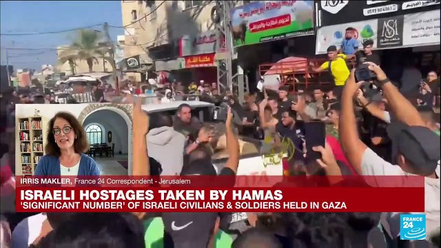 'Significant number' of Israeli civilians & soldiers taken hostage in Gaza