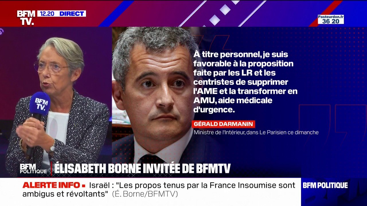 Élisabeth Borne sur les propos de Gérald Darmanin concernant la restriction de l'AME: "Il exprime une position personnelle"