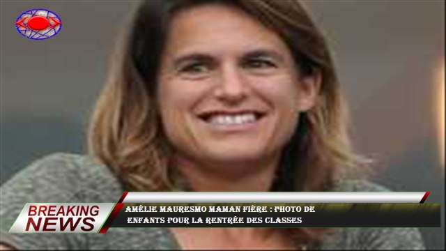 Amélie Mauresmo maman fière : photo de enfants pour la rentrée des classes
