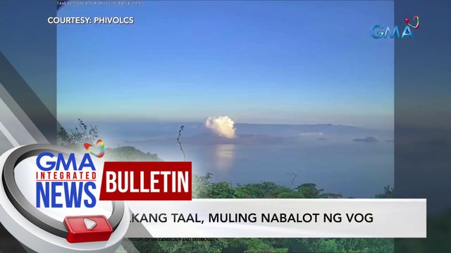 Bulkang Taal, muling nabalot ng vog | GMA Integrated News Bulletin