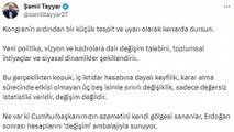 Mots durs de Şamil Tayyar, qui n'a pas pu entrer sur la liste AK Party MKYK