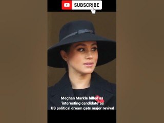 Meghan Markle billed as 'interesting candidate' as US political dream gets major revival