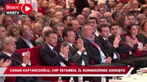 Canan Kaftancıoğlu, CHP İstanbul İl Kongresi’nde konuştu