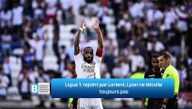 Ligue 1: rejoint par Lorient, Lyon ne décolle toujours pas