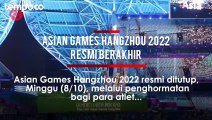 Asian Games Hangzhou 2022 Berakhir, Indonesia Tempati Peringkat ke-13