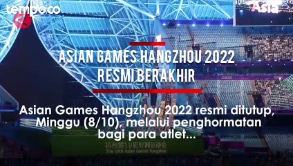 Asian Games Hangzhou 2022 Berakhir, Indonesia Tempati Peringkat ke-13